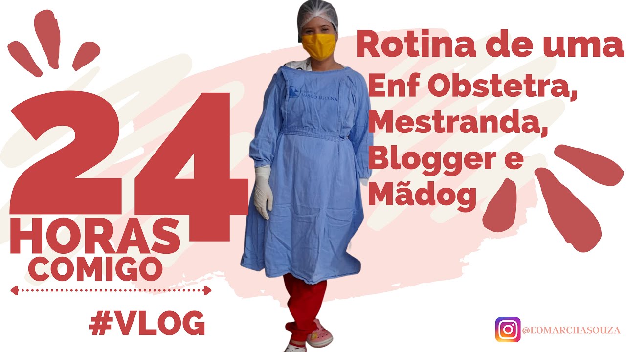 ROTINA DE UMA ENFERMEIRA OBSTETRA | 24h Comigo Com Direito A Plantão, Aula, Vida Real #VLOG
