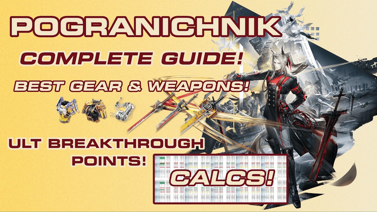 Pogranichnik COMPLETE Guide! ALL Ult Breakthrough Points Explained; Best Gear Sets and Weapons!