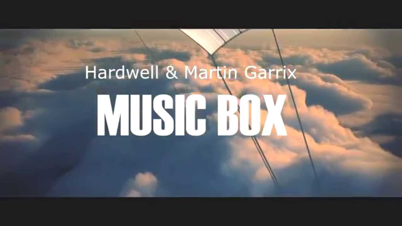 Hardwell & Martin Garrix - Music BOX ( Official Animation Video ) .not