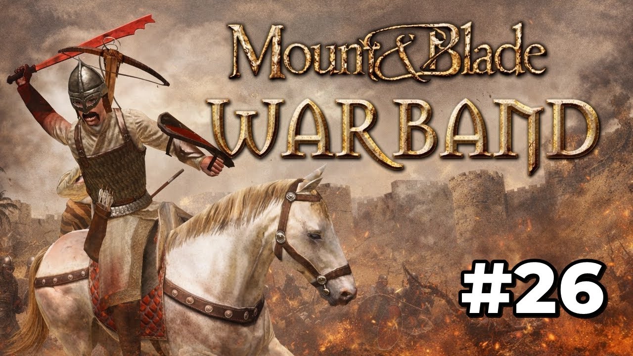 ÇOK GÜZEL OLDU! Mount & Blade Warband - Bölüm 26