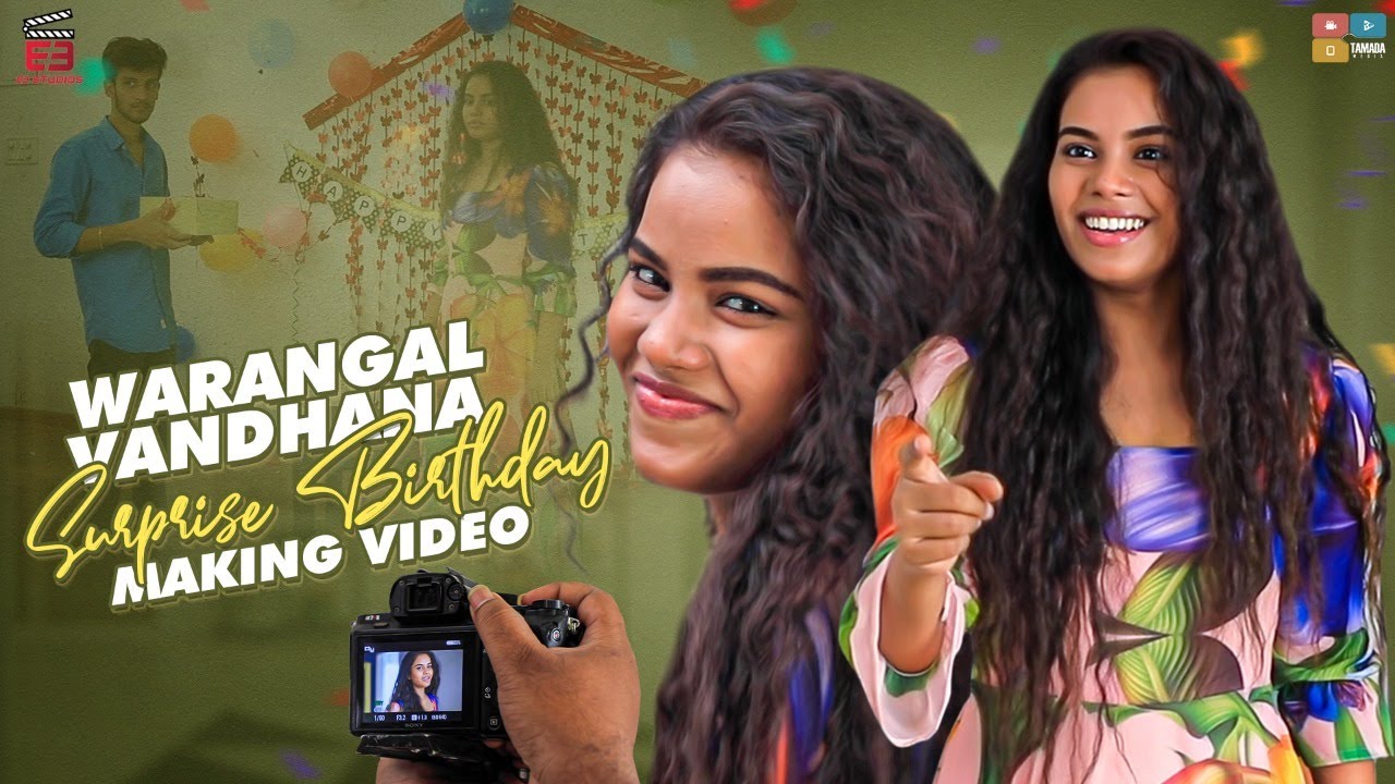 Warangal Vandhana Surprise Birthday Making || E3 studios || Tamada Media