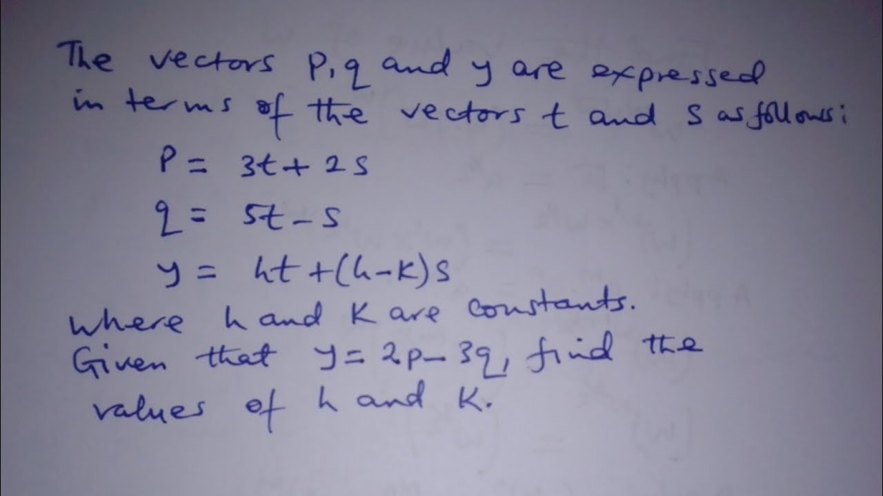 How to find the values of h and k in the given vector question | Vector 2