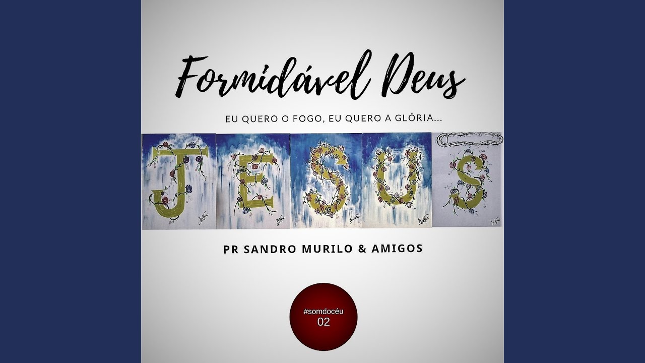 Formidável Deus
