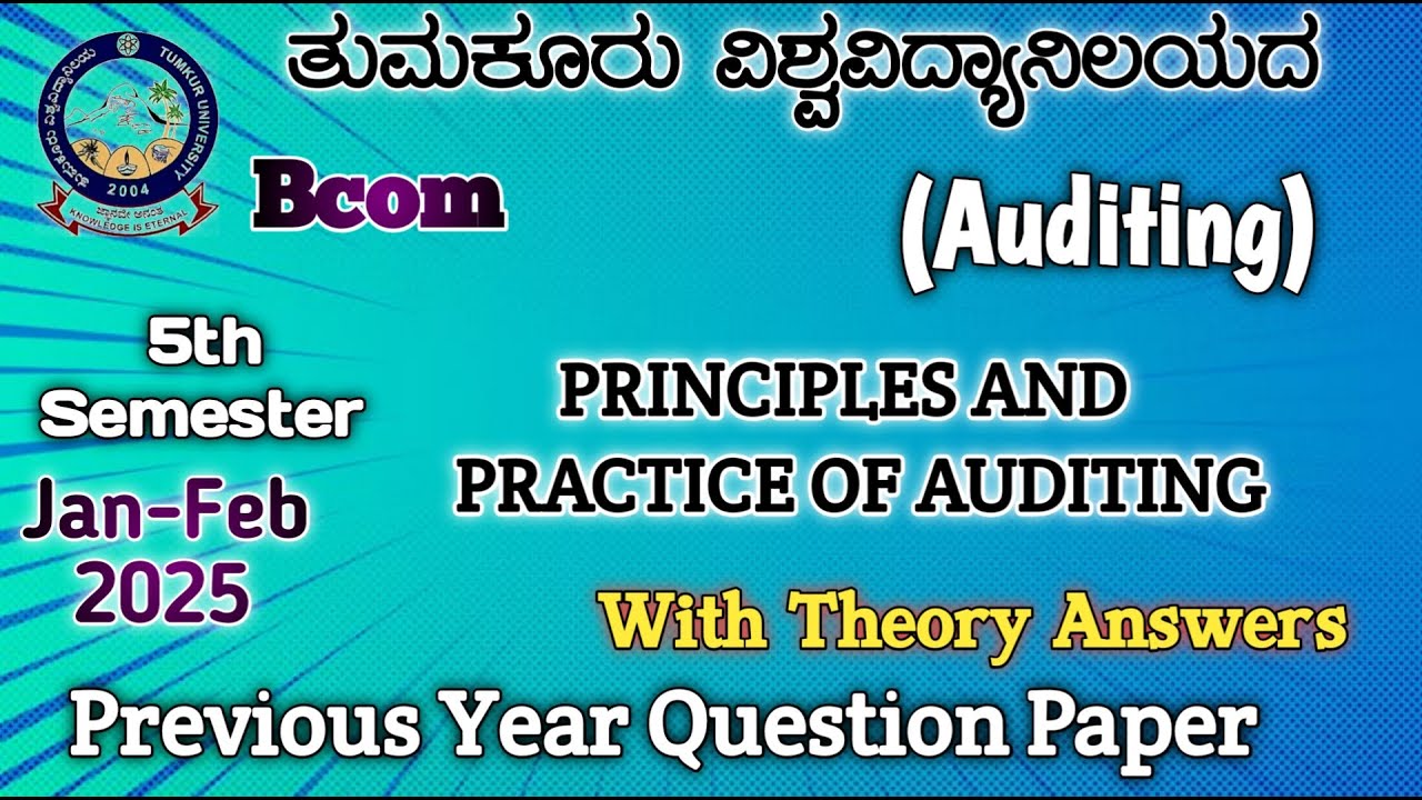 PRINCIPLES AND PRACTICE OF AUDITING..Bcom 5th Semester 2025 Nep Syllabus Tumkur University Important