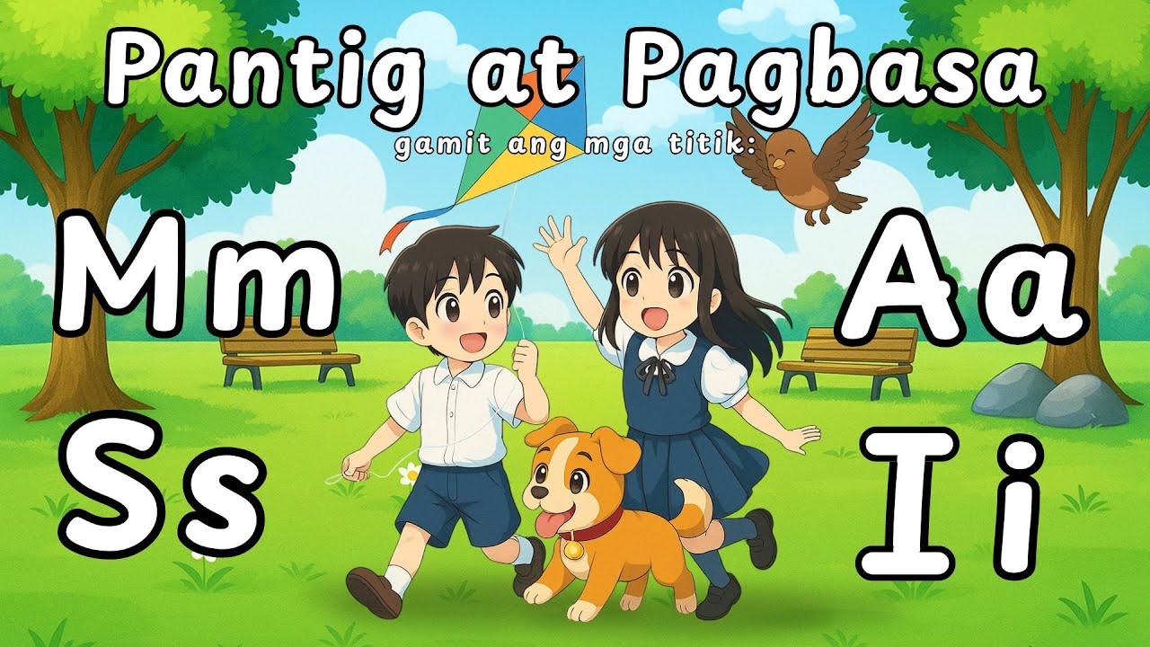 Pantig at Pagbasa: Titik M S A at I | ARAL Basic Reading KS1 Filipino Sesyon 11