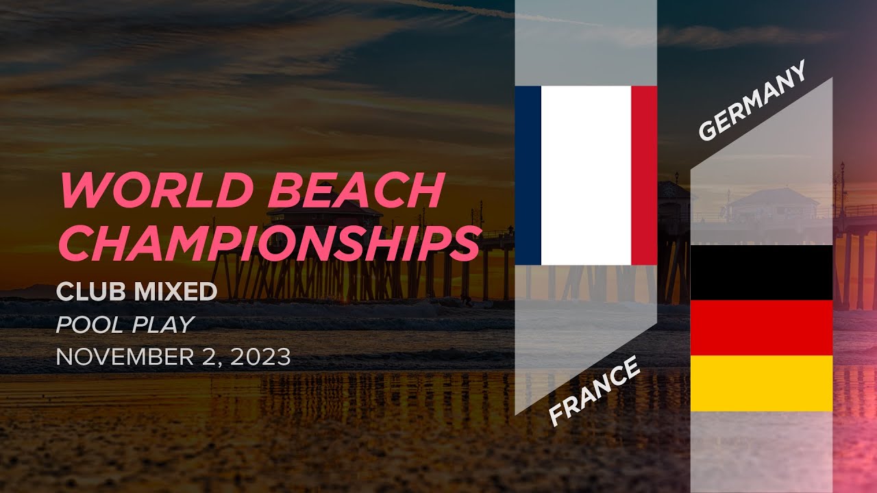 France vs. Germany - Mixed Pool Play - WBUC 2023