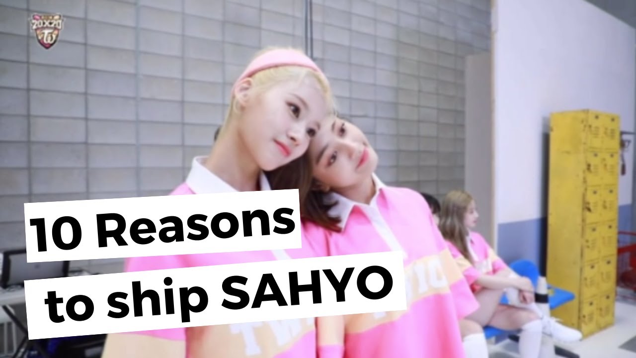 10 Reasons to ship Sana and Jihyo (TWICE SAHYO)