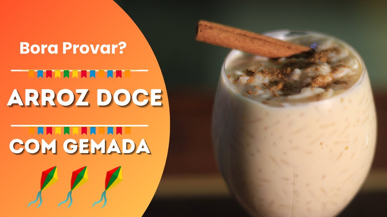 Arroz Doce Cremoso com Gemada, super fácil e rápido, o legítimo do Sul