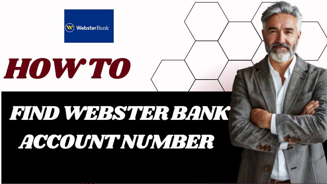 How to find Webster bank account number I DOUBLE Z