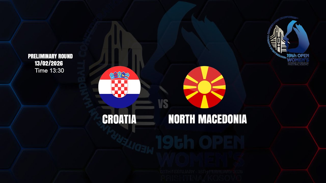 CROATIA vs NORTH MACEDONIA - MHC WOMEN&rsquo;S CHAMPIONSHIP 'PRELIMINARY ROUND'