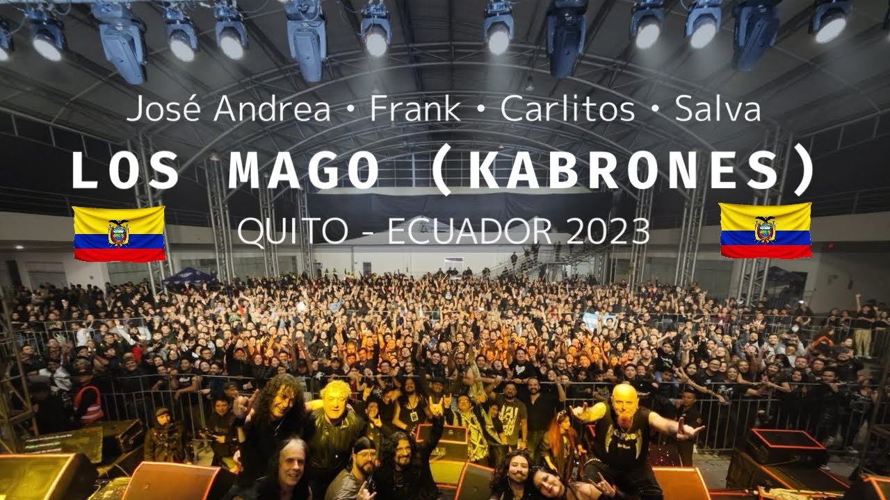 Concierto Los Mago (Kabrones) Completo Ecuador Quito 2023