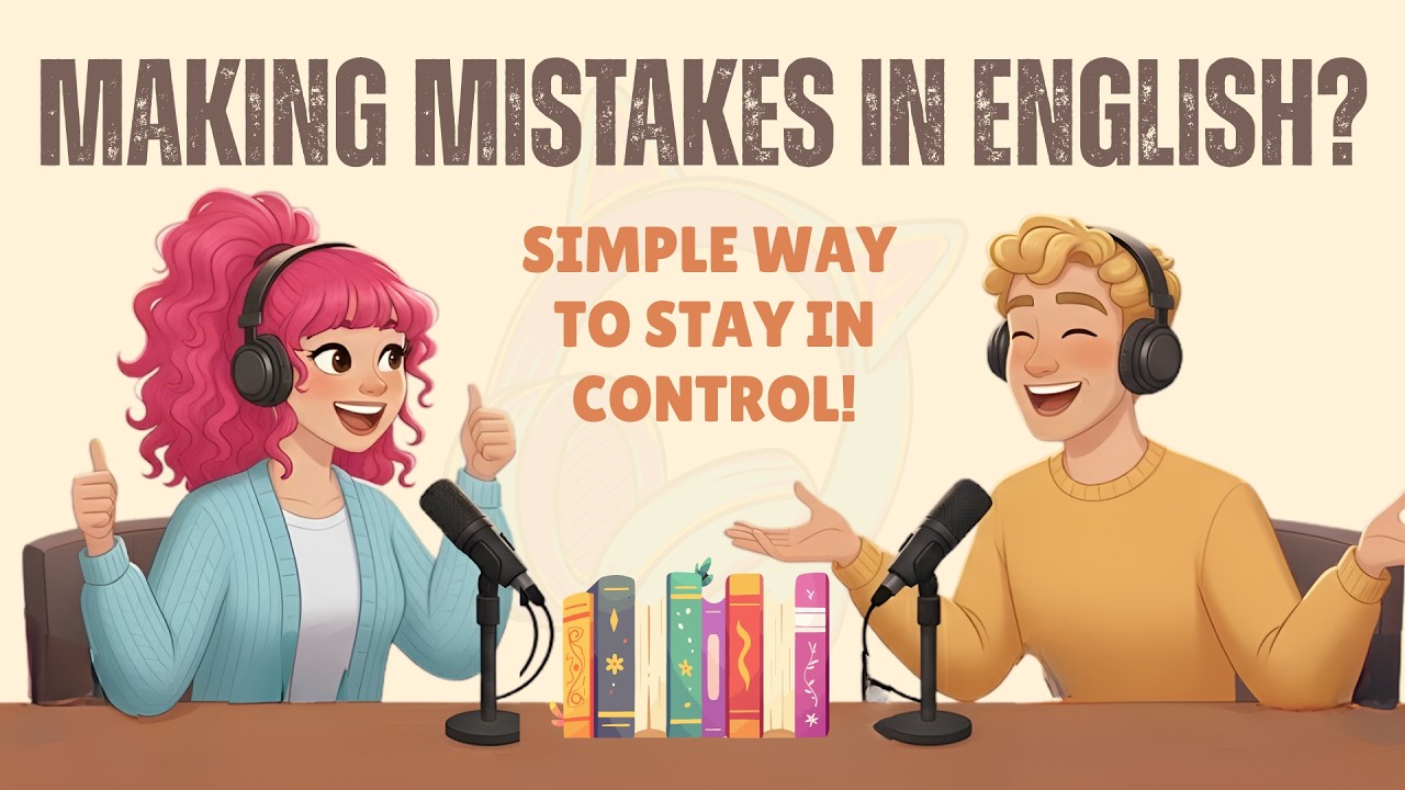 Making Mistake In English? | English Conversation Practice | English Listening | English Podcast