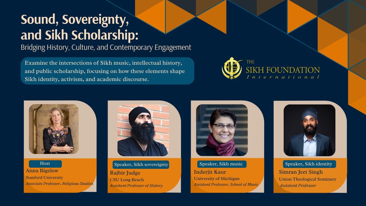 Sound, Sovereignty, and Sikh Scholarship: Bridging History, Culture, and Contemporary Engagement