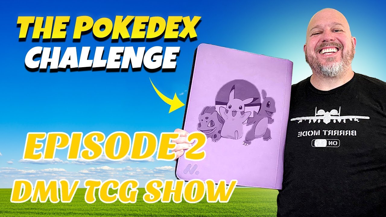 Pokédex Binder Challenge Ep. 2 | Filling More Pages of the Dex!