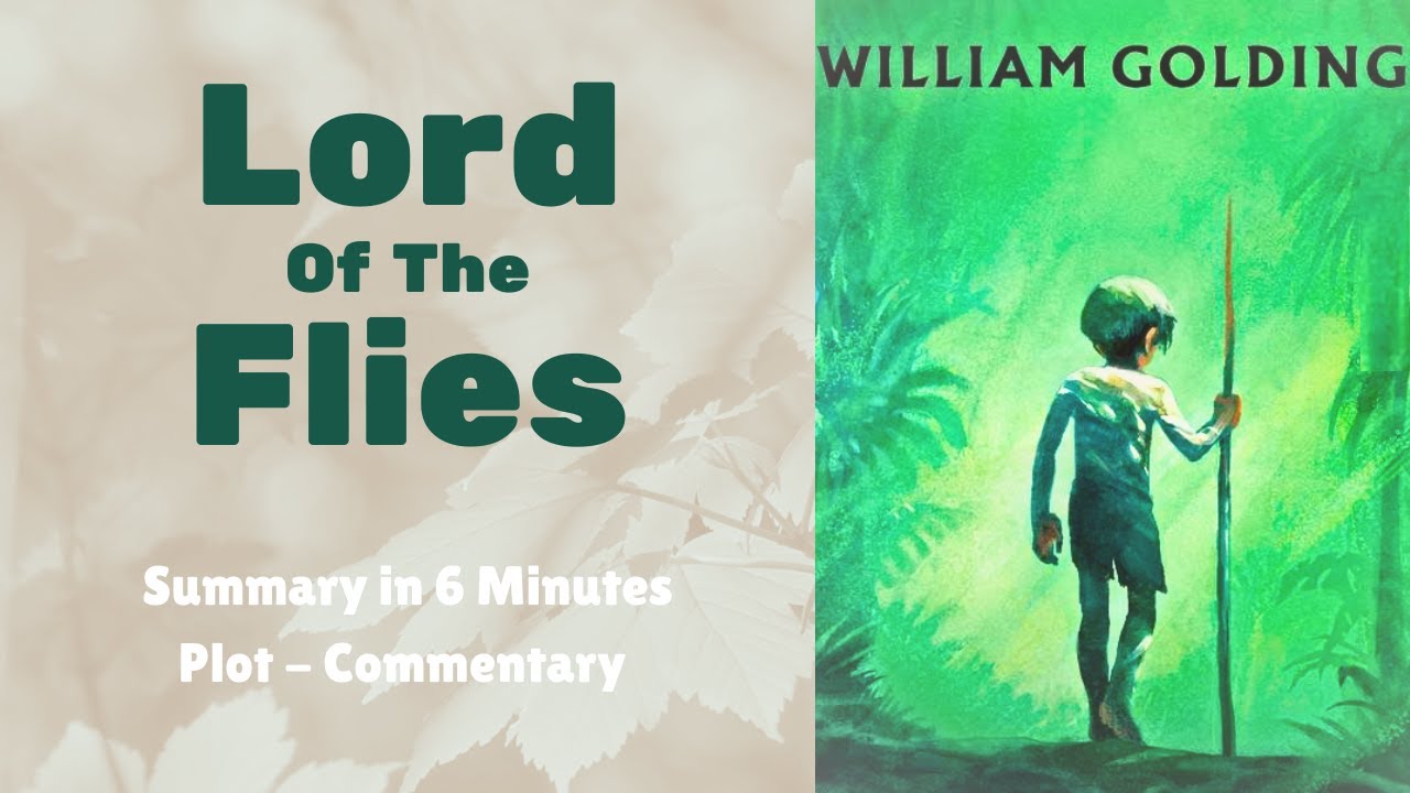 Lord of the Flies Plot Summary - William Golding