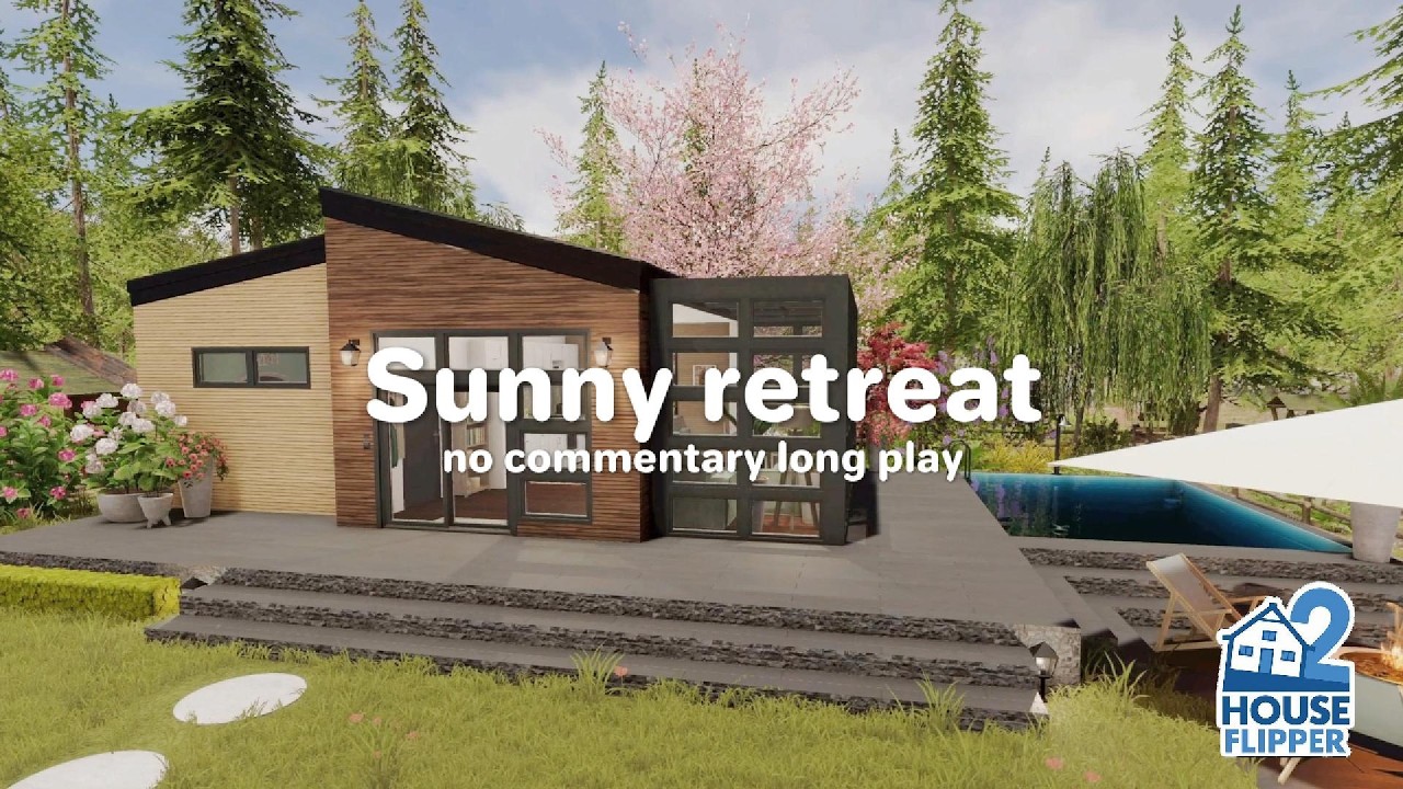 🏠 House Flipper 2 - Sunny retreat (custom job)