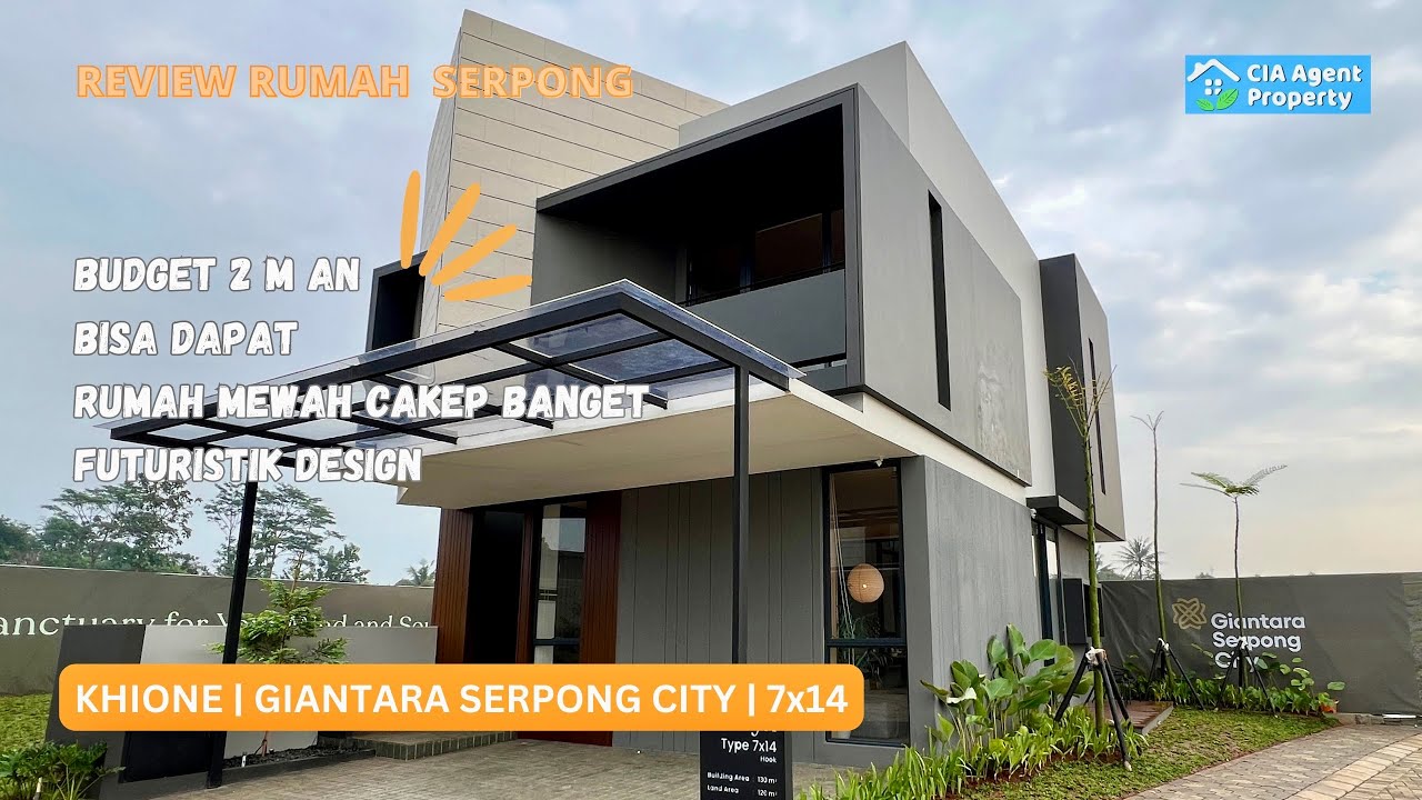 KHIONE GIANTARA SERPONG CITY Review rumah tipe 7x14