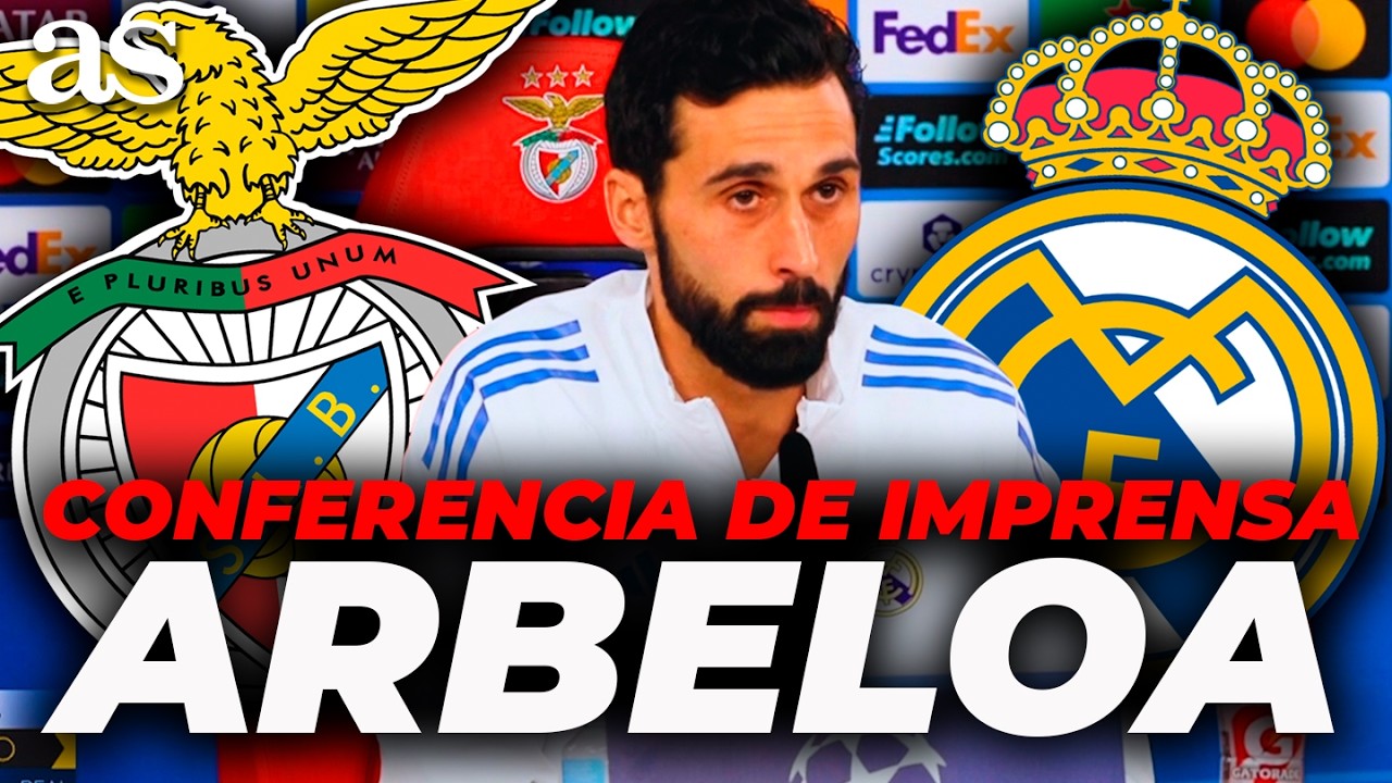 CONFERENCIA DE IMPRENSA DE ÁLVARO ARBELOA | DECLARACIONES COMPLETAS BENFICA - REAL MADRID