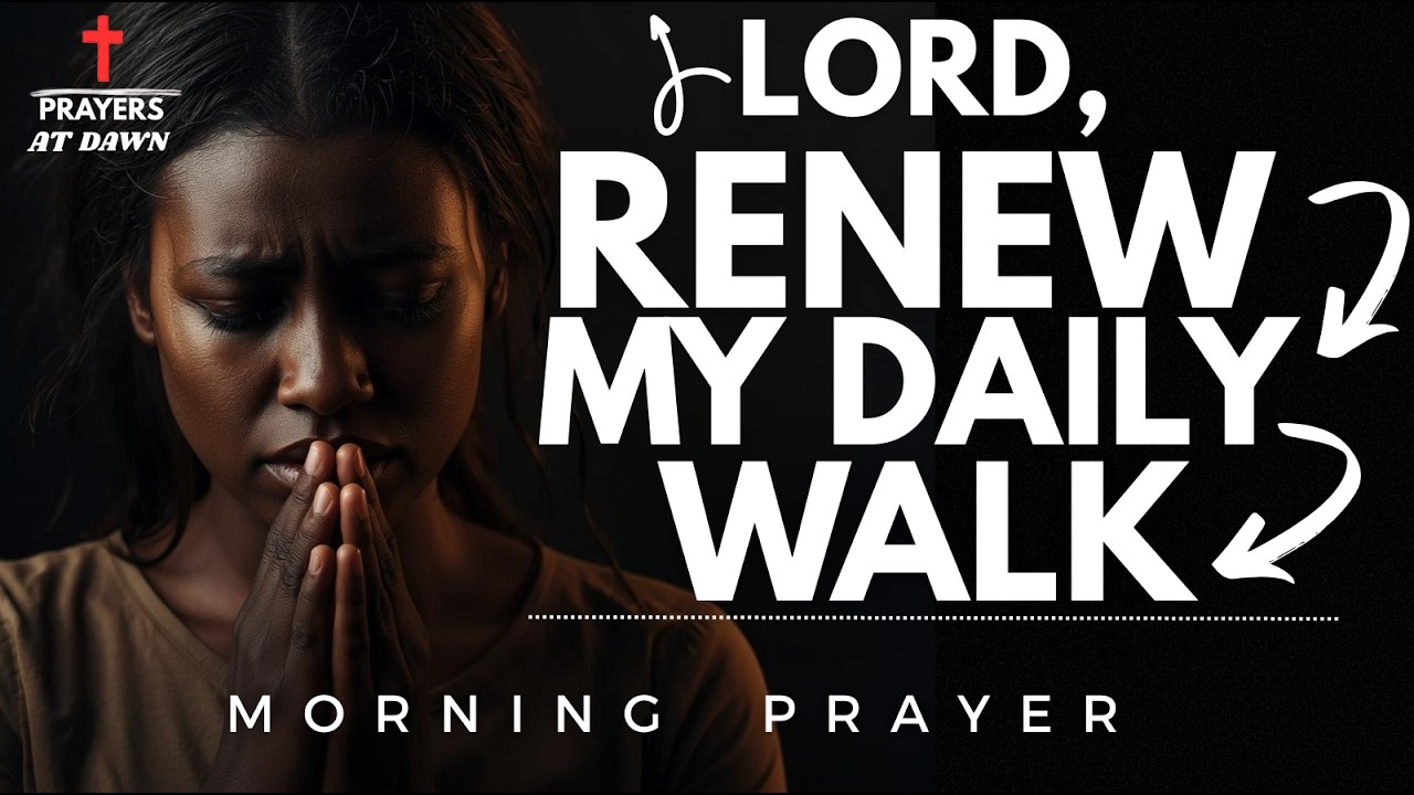 God, renew my strength in the routine | Morning Prayer