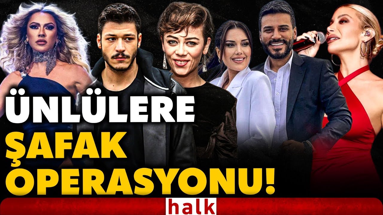 Ünlü isimlere şafak operasyonu! Hadise, İrem Derici, Demet Evgar... Başsavcılıktan çarpıcı açıklama!