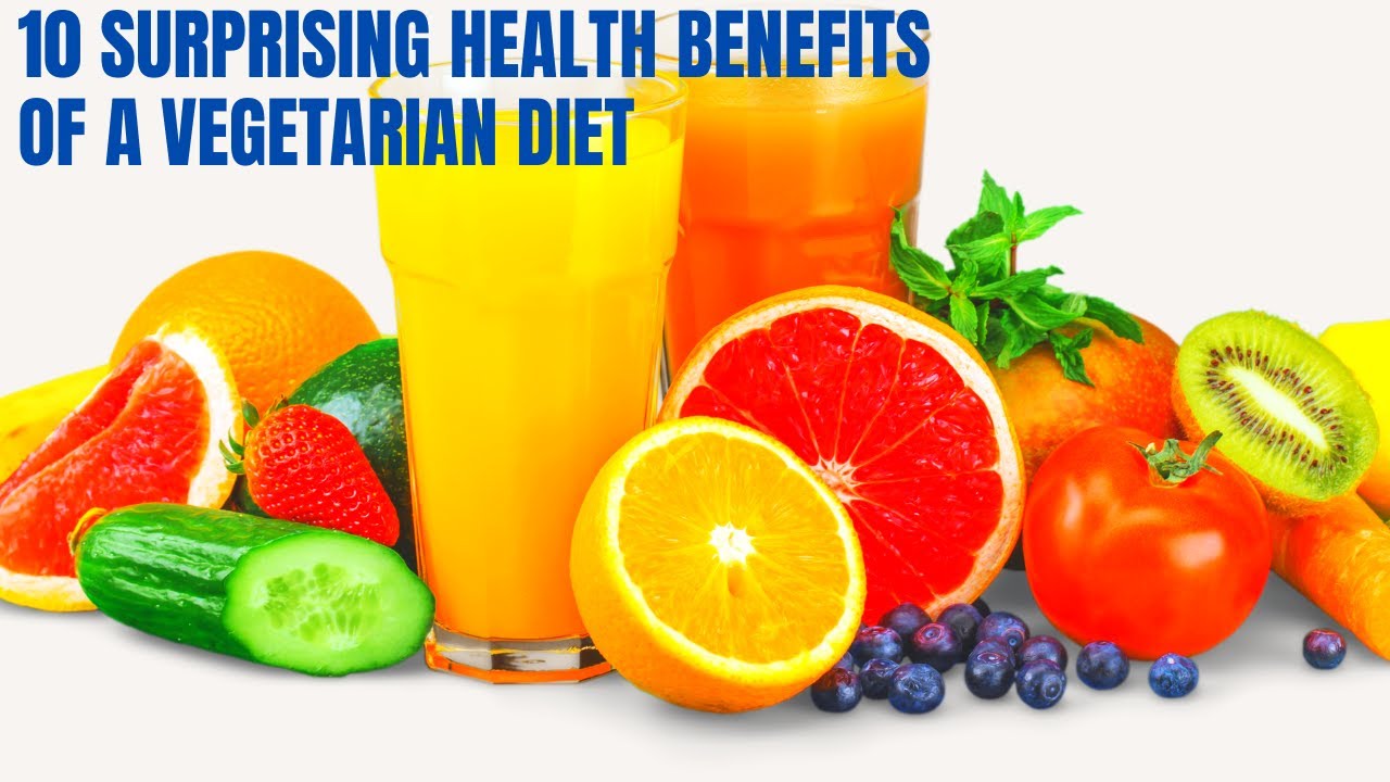 10 Surprising Health Benefits of a Vegetarian Diet #vegetarian #vegetariandiet