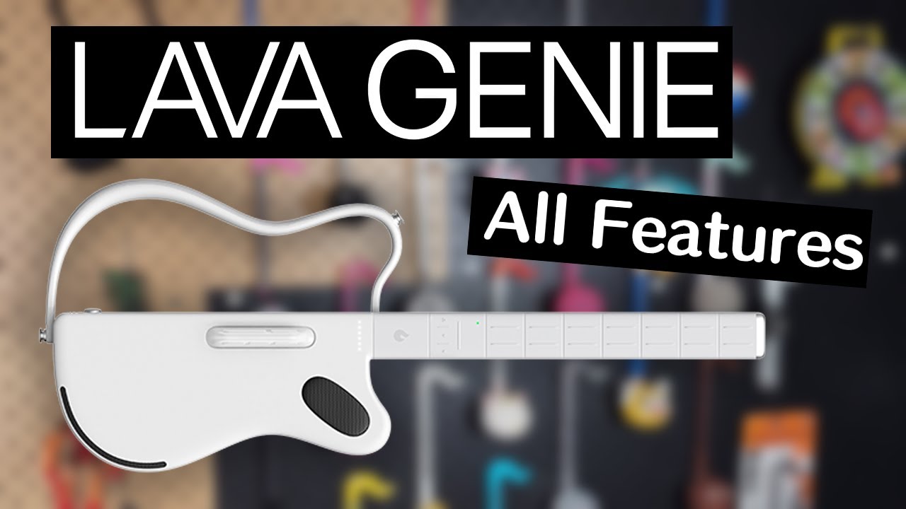 An In-Depth Look at the LAVA Genie Smart Guitar