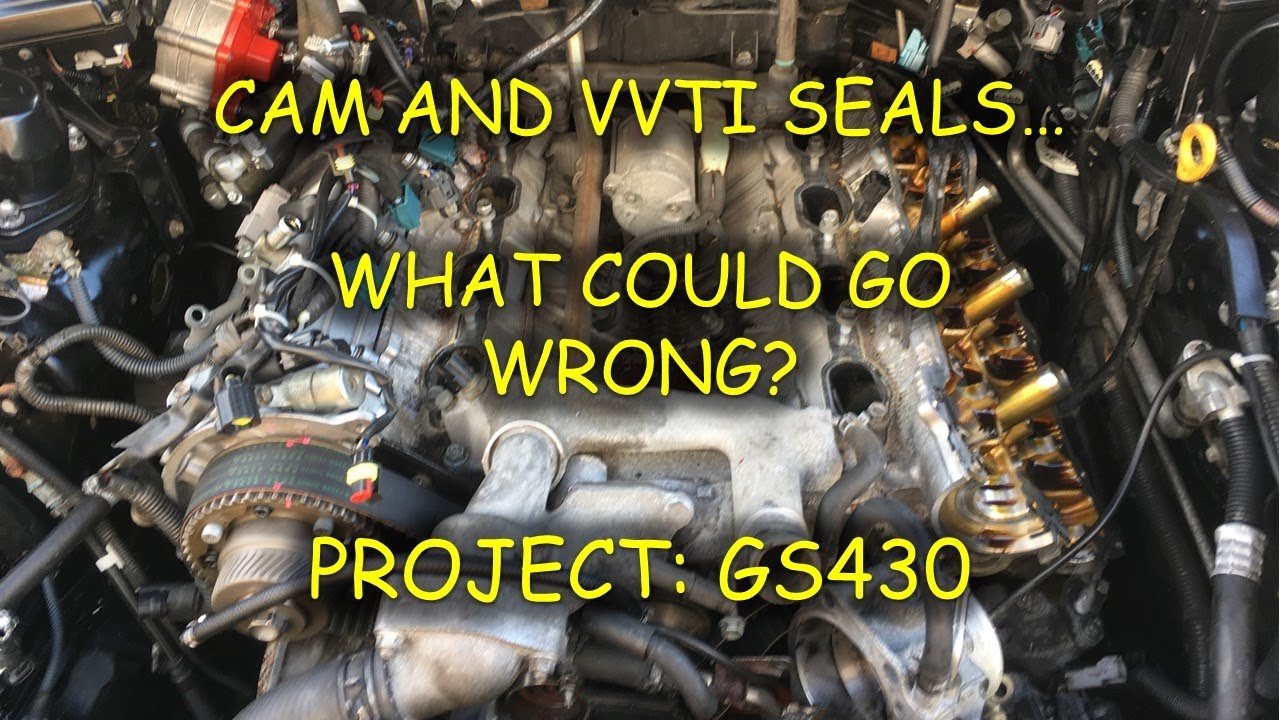 Lexus GS430 Cam and VVTi seal replacement (and I may have blown my engine up...)