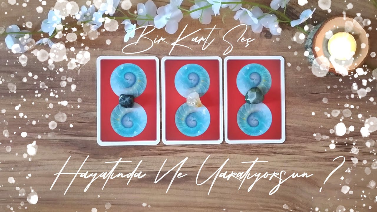 Şu An Hayatında Ne Yaratıyorsun 🪄 Zamansız Tarot Okuması 🔮 Bir Kart Seç 🔮