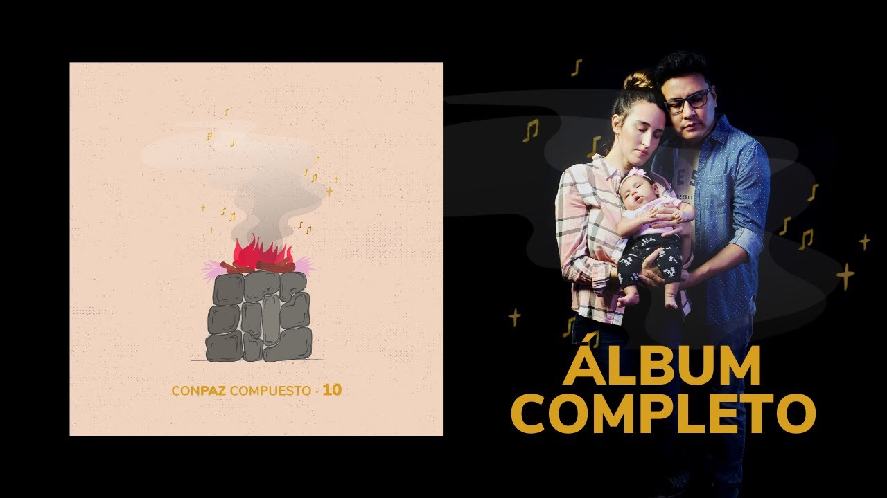 CONPAZ COMPUESTO - 10 [Álbum Completo]