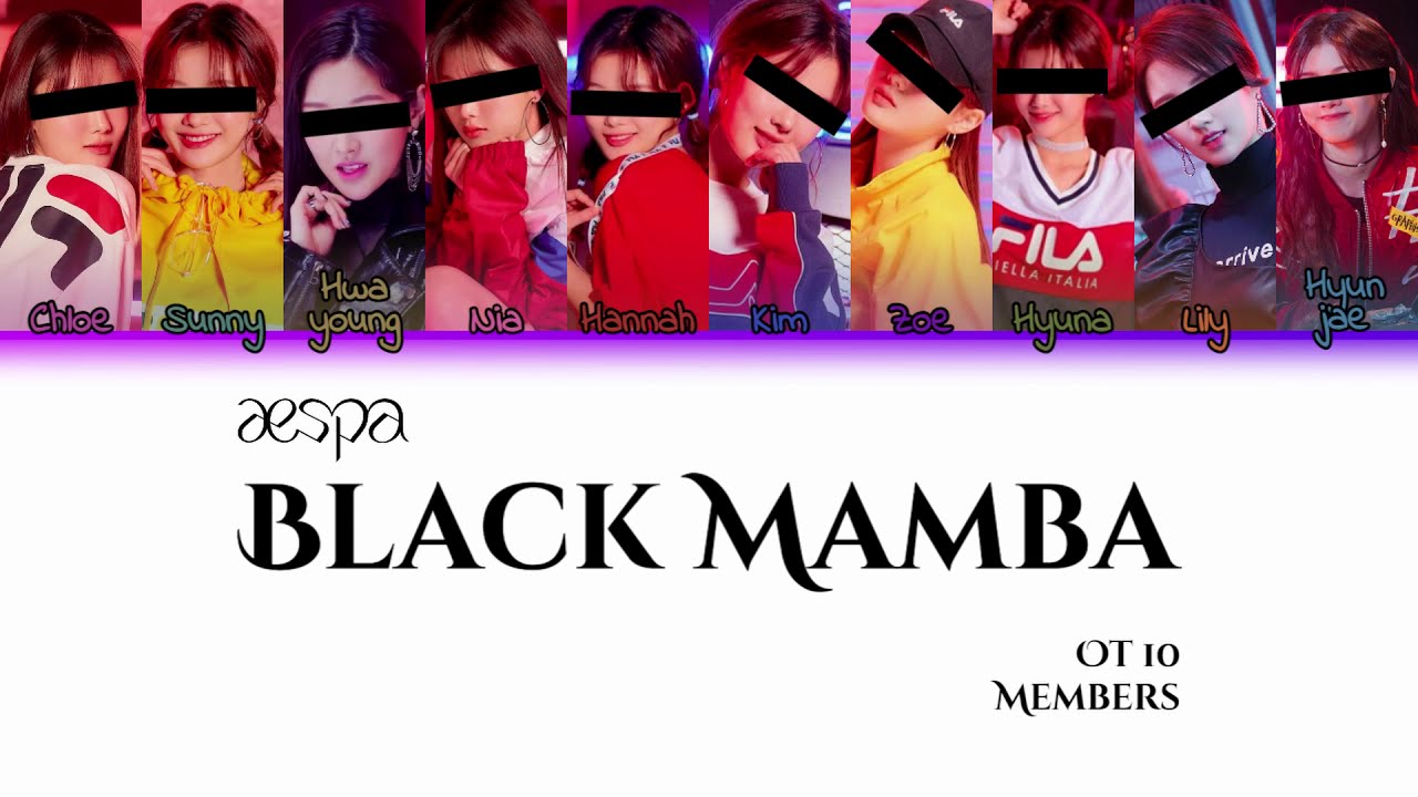 [Request #4] Your Girl Group (10 Members ver.) - Black Mamba (aespa) Color coded (Han/Rom/Eng)