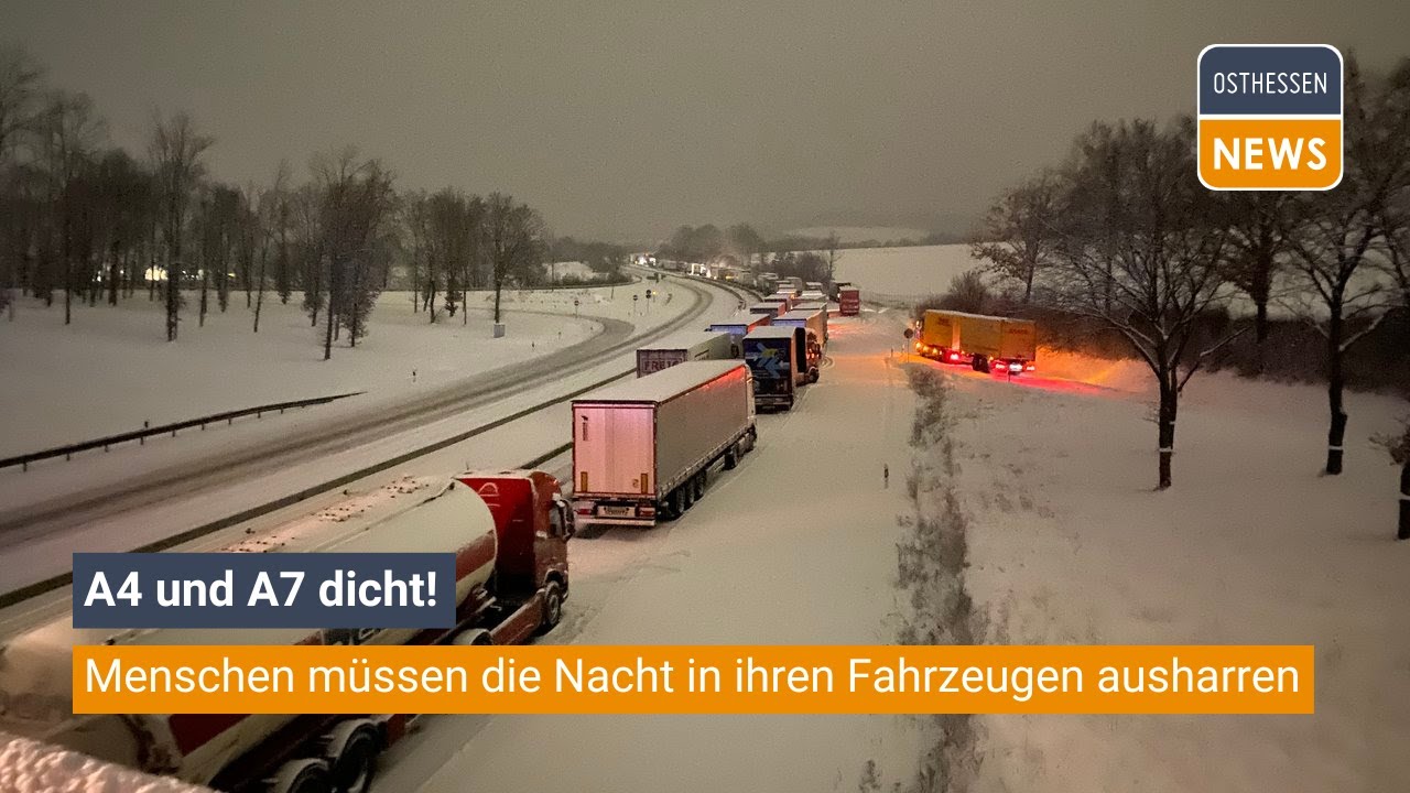 REGION: Schneechaos - A4 und A7 dicht! Menschen müssen die Nacht in ihren Fahrzeugen ausharren