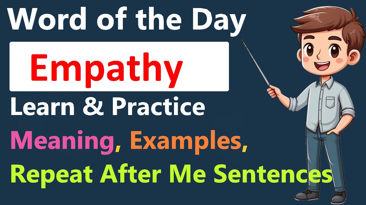 Word of the Day : Empathy | Understanding Hearts | Expand English Vocabulary | Boost Your Confidence