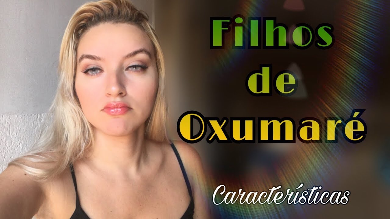 Características dos filhos de Oxumaré