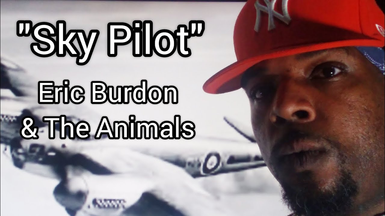 REACTION 70 | "Sky Pilot" Eric Burdon & The Animals
