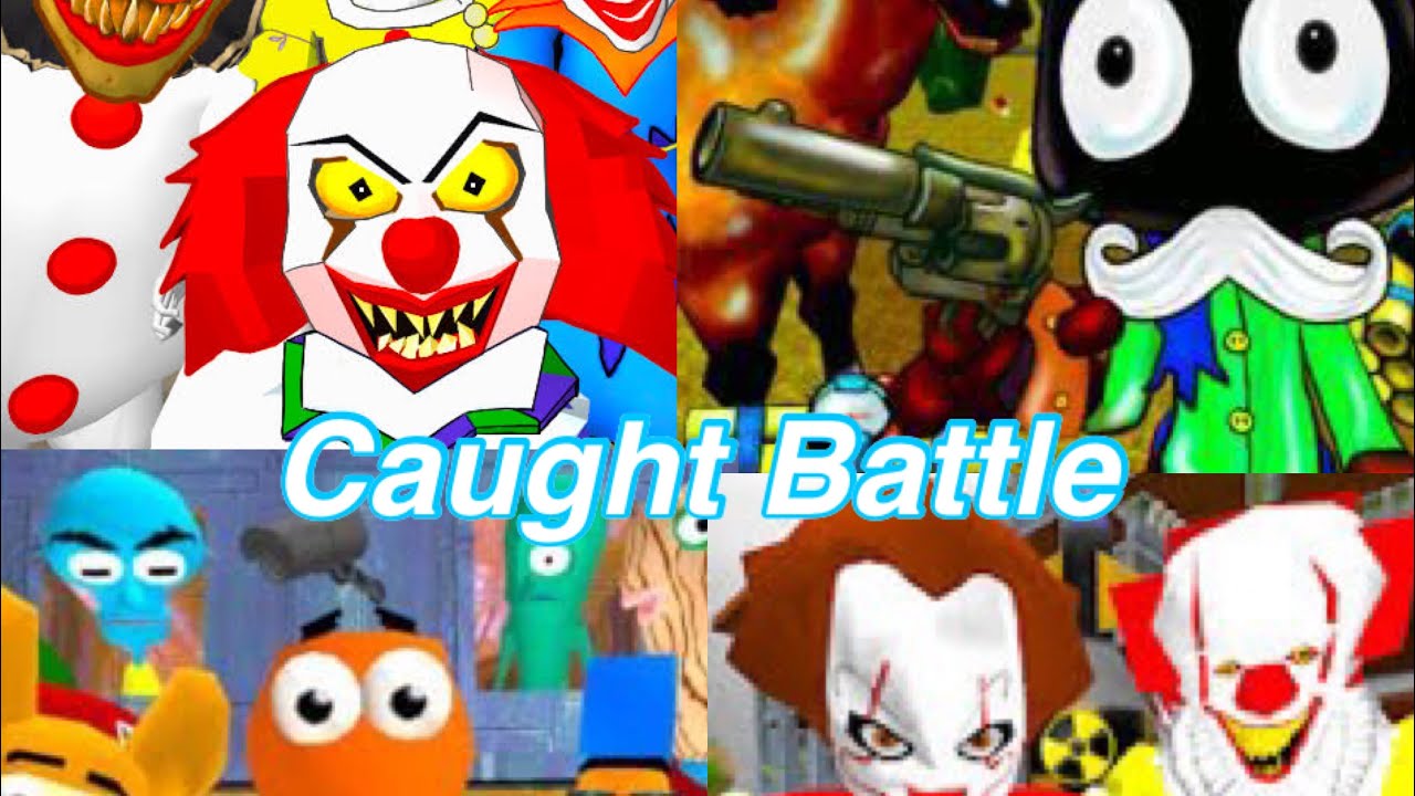 Caught Battle #18 Clown Neighbor, cowboy Neighbor, Clown Hospital Neighbor and New Sponge Neighbor