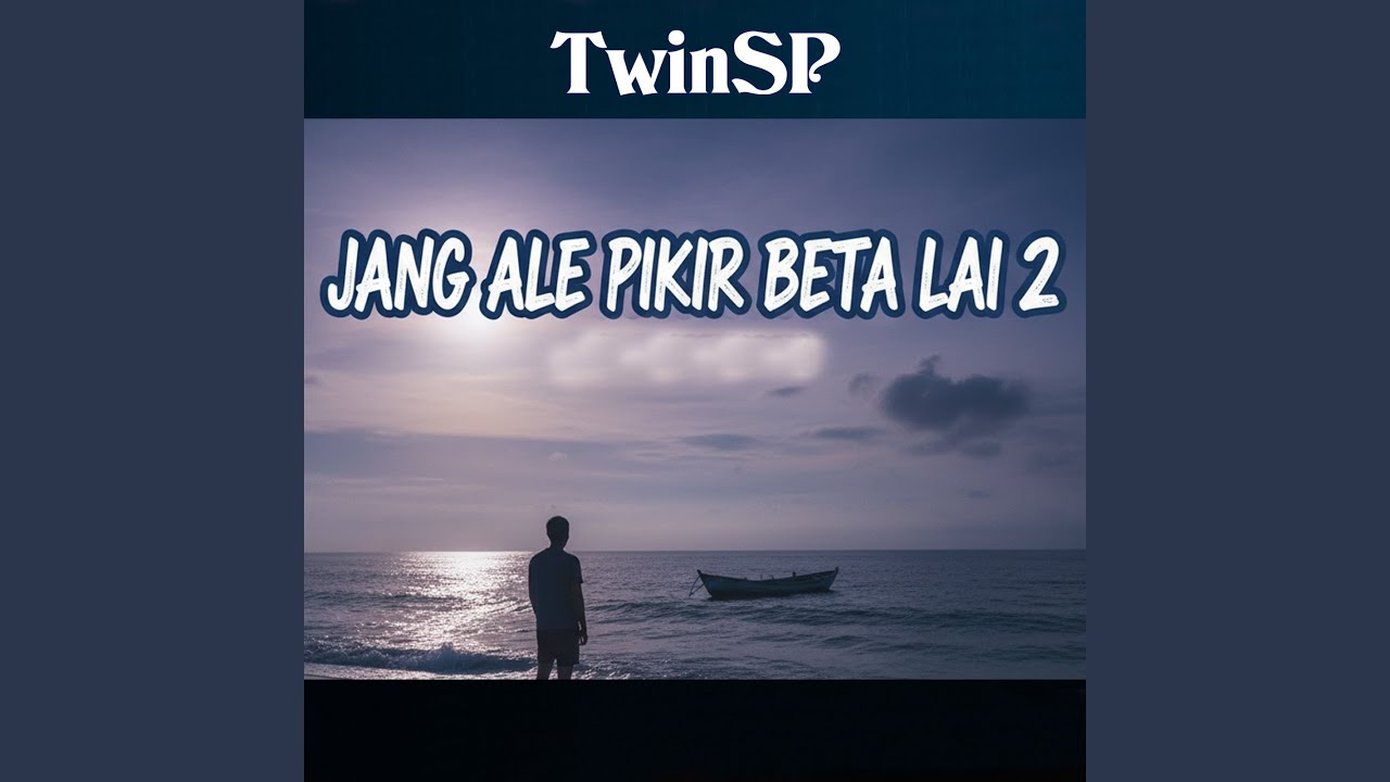 Jang Ale Pikir Beta Lai 2