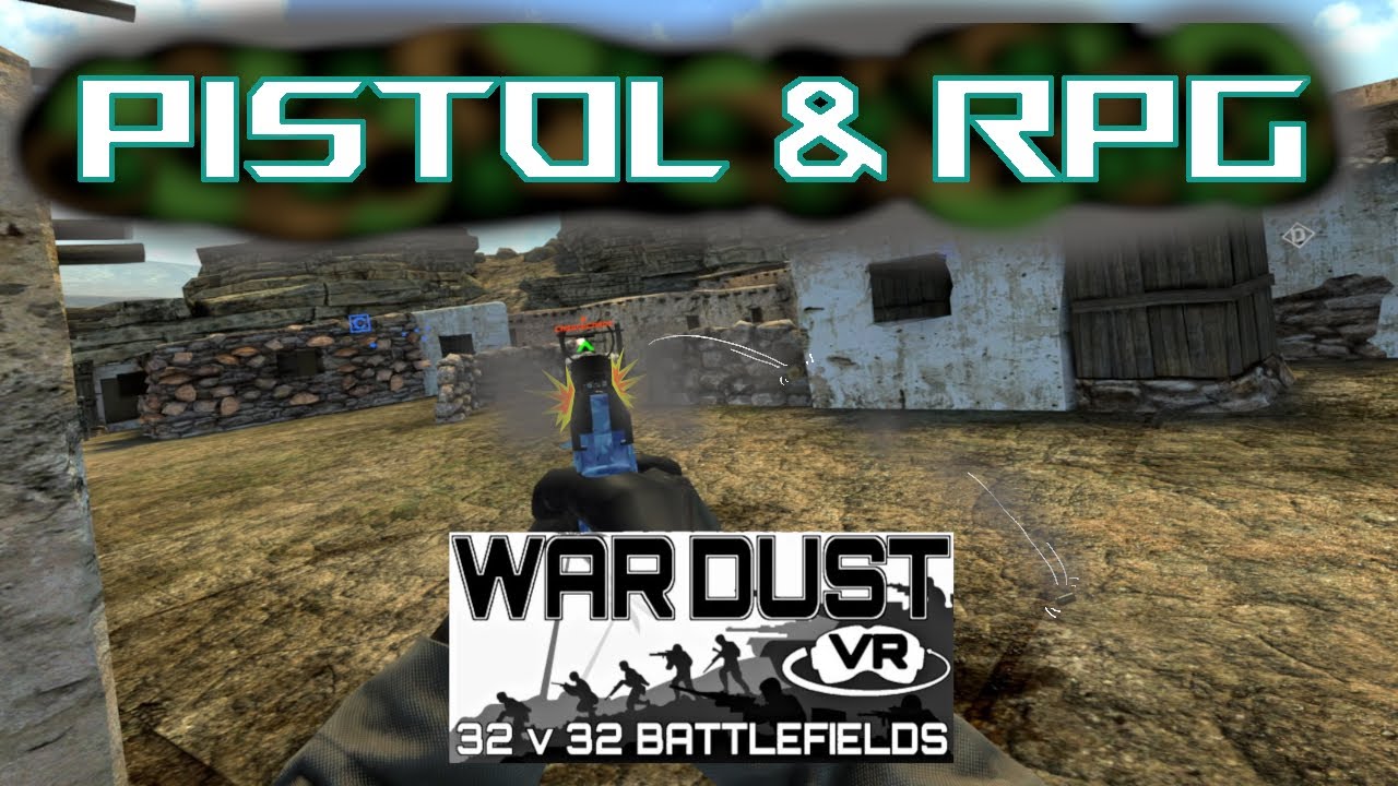 Battlefield-like VR | War Dust | Sunday Event! | Massive Multiplayer Shooter | VR FPS | Pistol & RPG