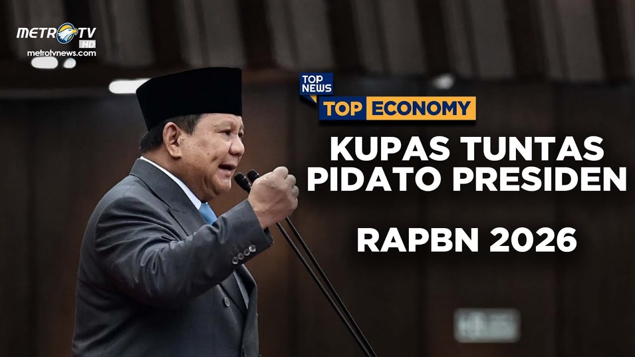 [FULL] Kupas Tuntas Pidato Presiden: RAPBN 2026 | Top Economy