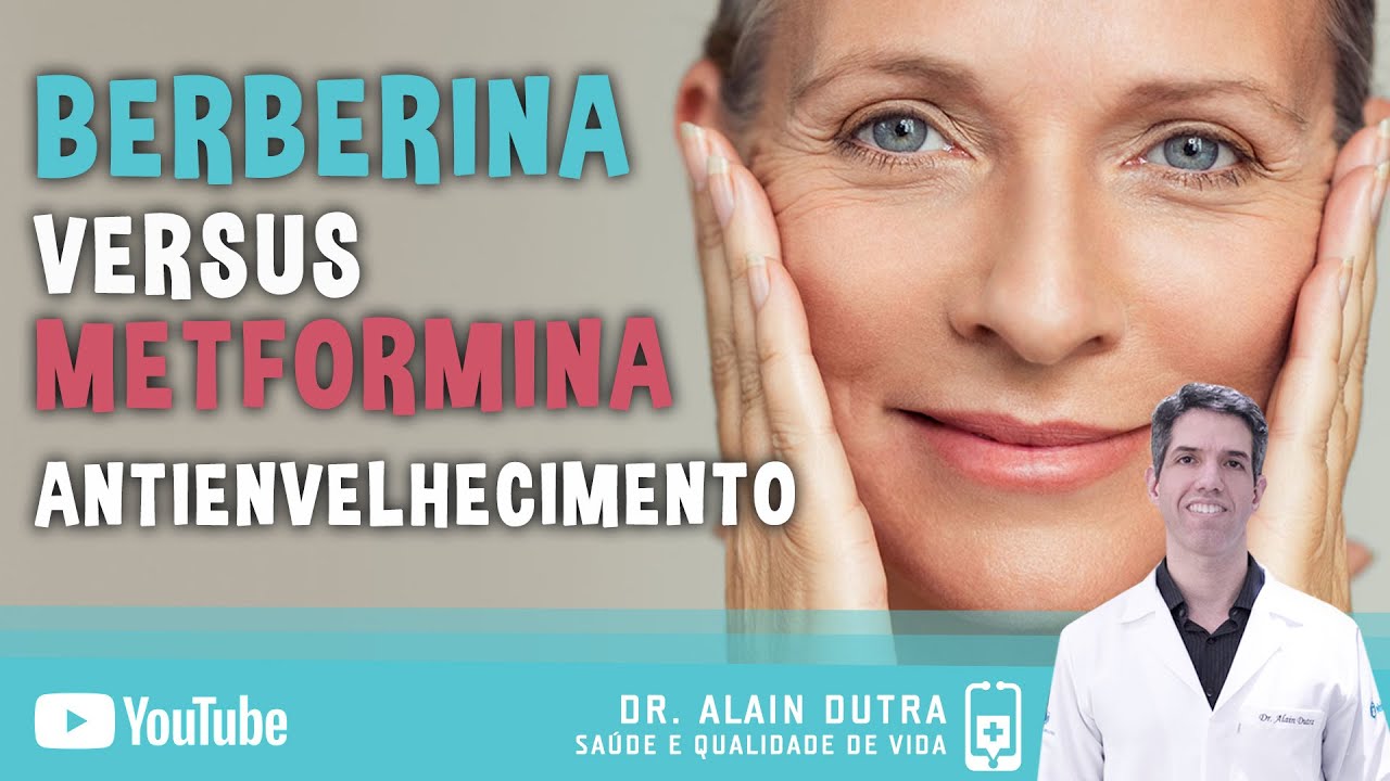 Substâncias gerenciadoras do envelhecimento. Berberina versus metformina
