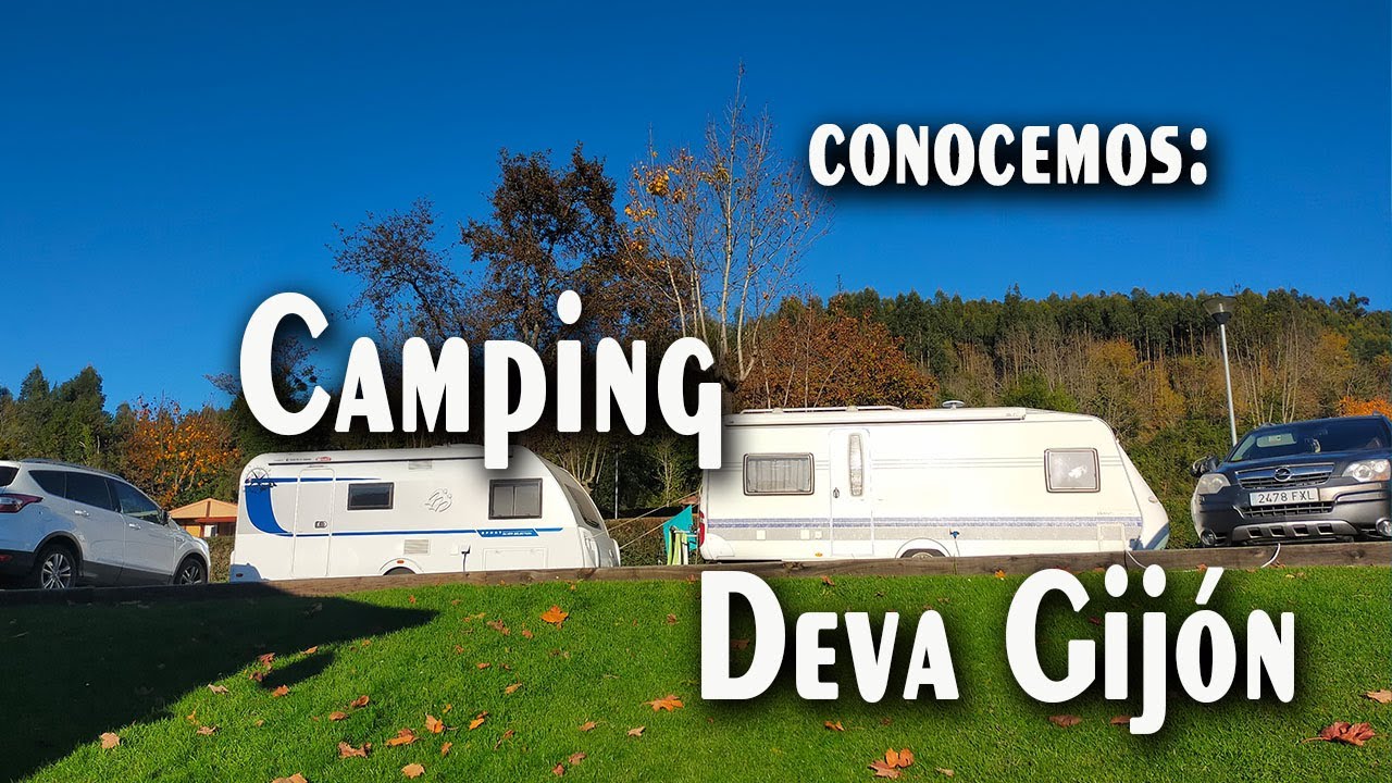 CAMPING DEVA GIJÓN (ASTURIAS)