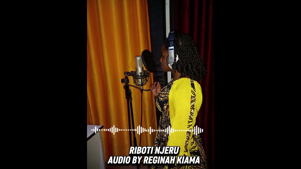 Reginah Kiama - Riboti Njeru (Official Audio Song) - Goshen Records.