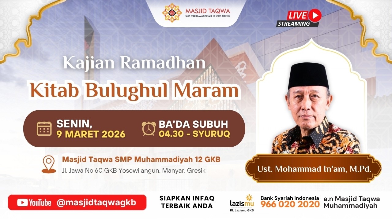 LIVE Kajian Kitab Bulughul Marom - Ust. Mohammad In'am, M.Pd. | 9 Maret 2026 / 20 RAMADHAN 1447H