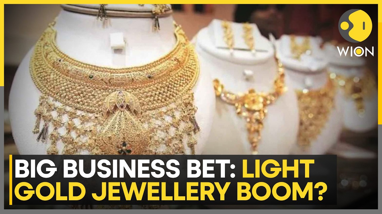 Big Business Bet | Gold Prices Rise: Is Light Jewelry India&rsquo;s Next Big Trend? | WION News