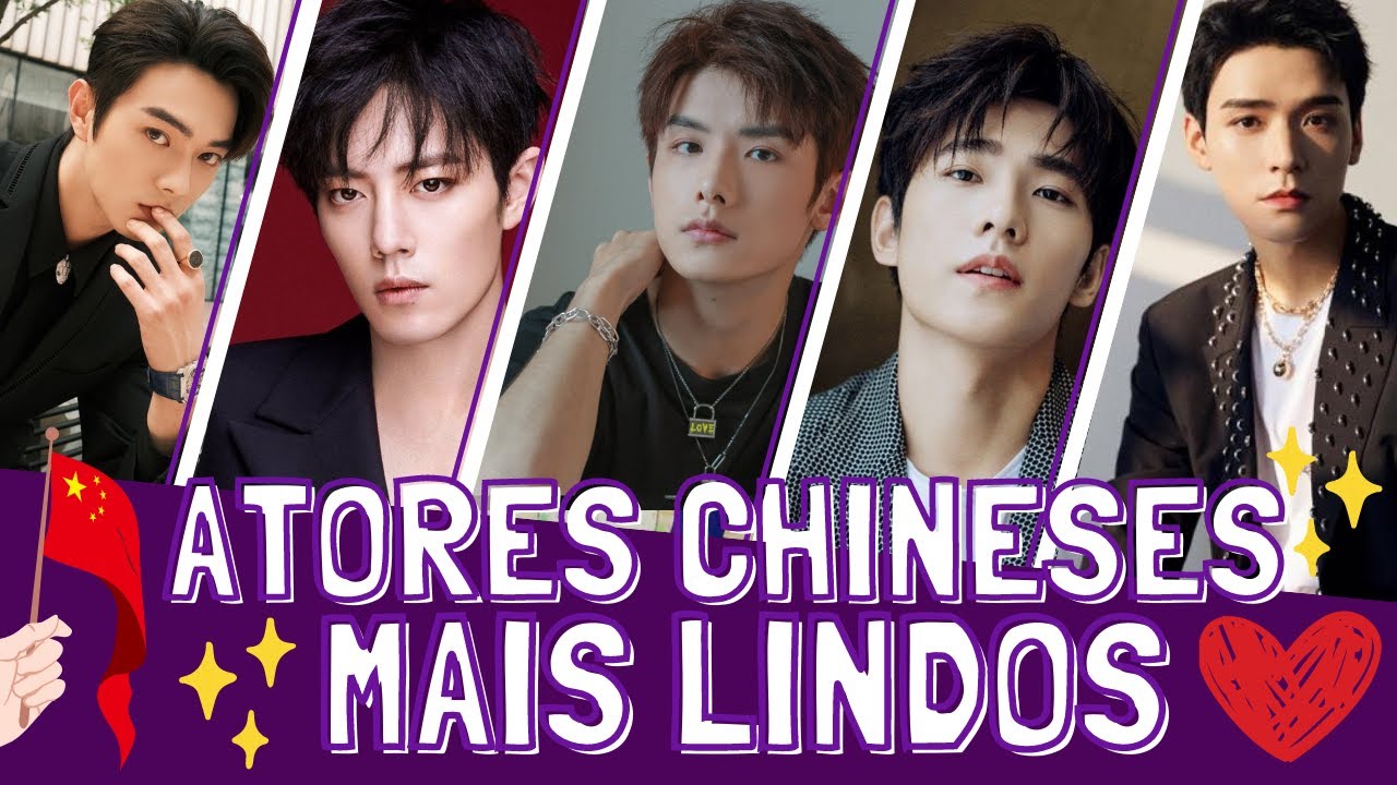TOP 5 ATORES CHINESES MAIS LINDOS e SEUS DORAMAS