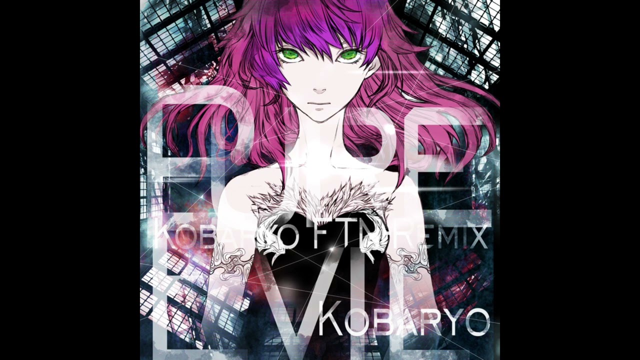 Kors K - Pure Evil (Kobaryo FTN-Remix)