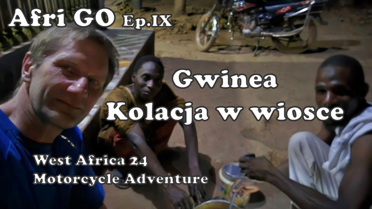EP. IX West Africa - Motorcycle Adventure GUINEA Bissau to GUINEA Boke
