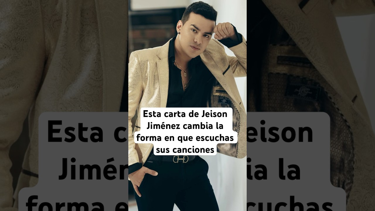 #JeisonJim&eacute;nez#HistoriaQueDuele#CartaFinal#M&uacute;sicaPopular#HistoriasQueEnganchan