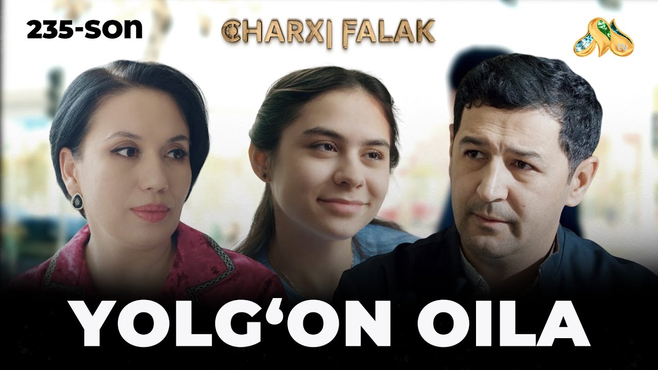 Yolg'on oila... Charxi falak
