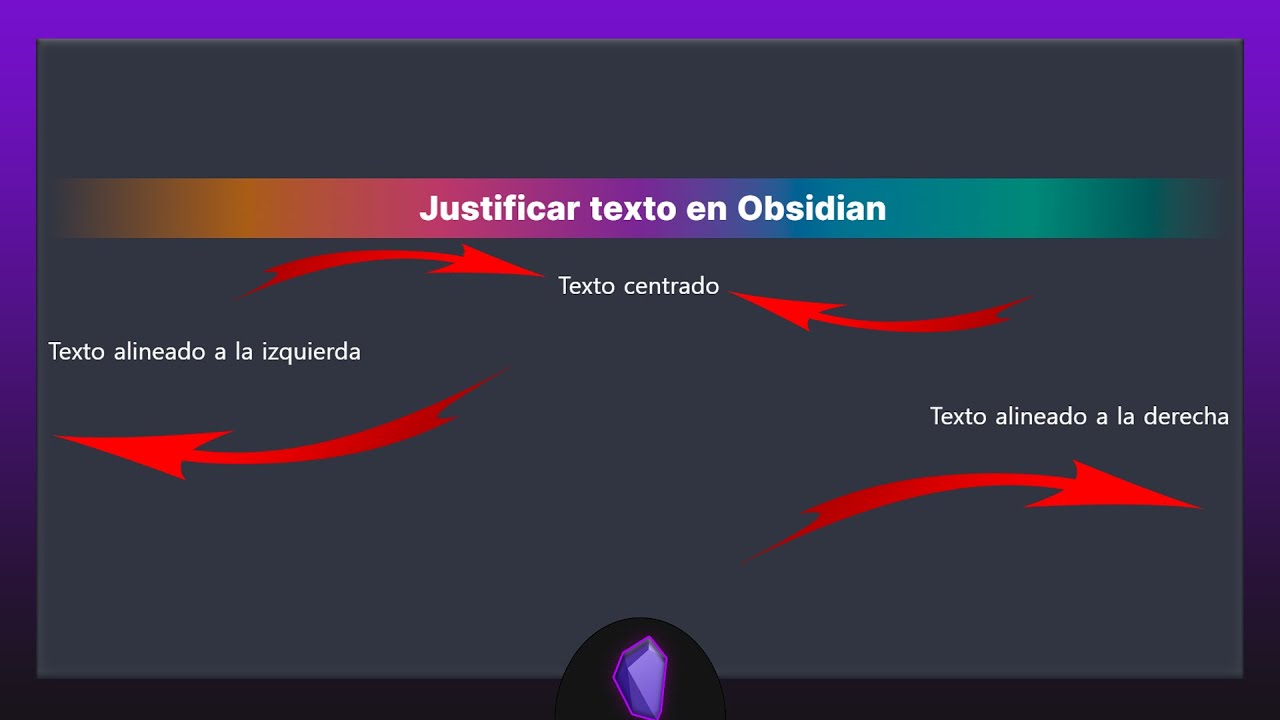 Cómo alinear el texto de una nota en Obsidian