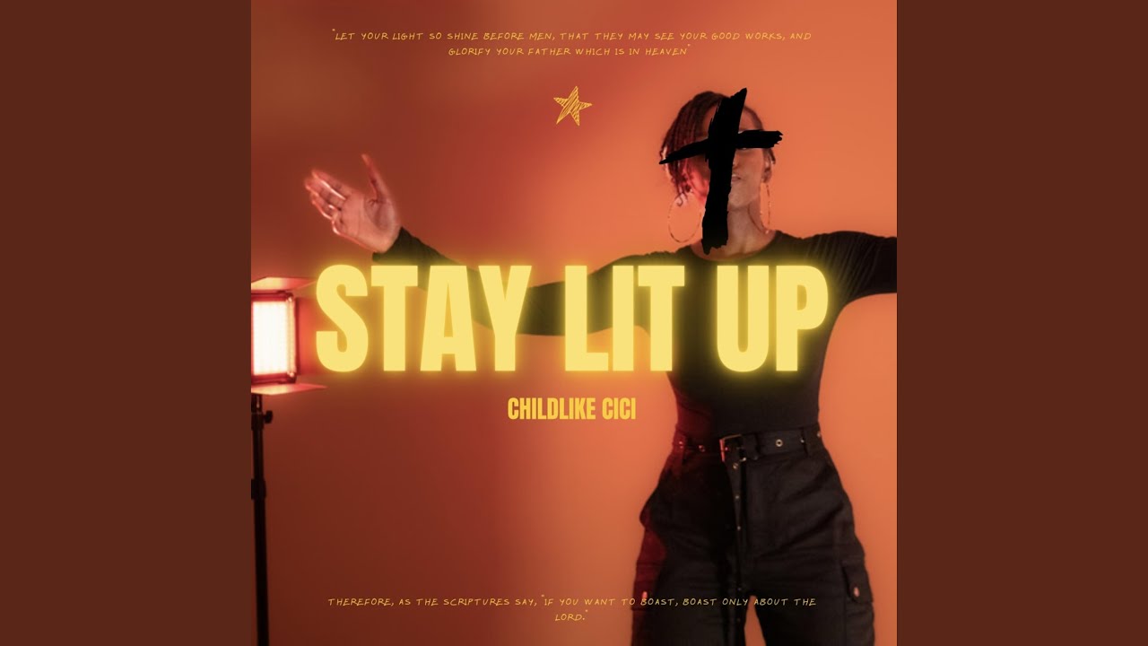 Stay Lit Up